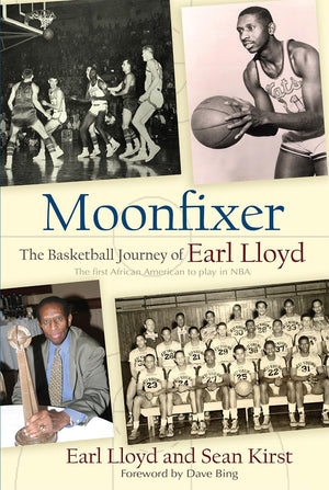 Moonfixer: The Basketball Journey of Earl Lloyd,Used
