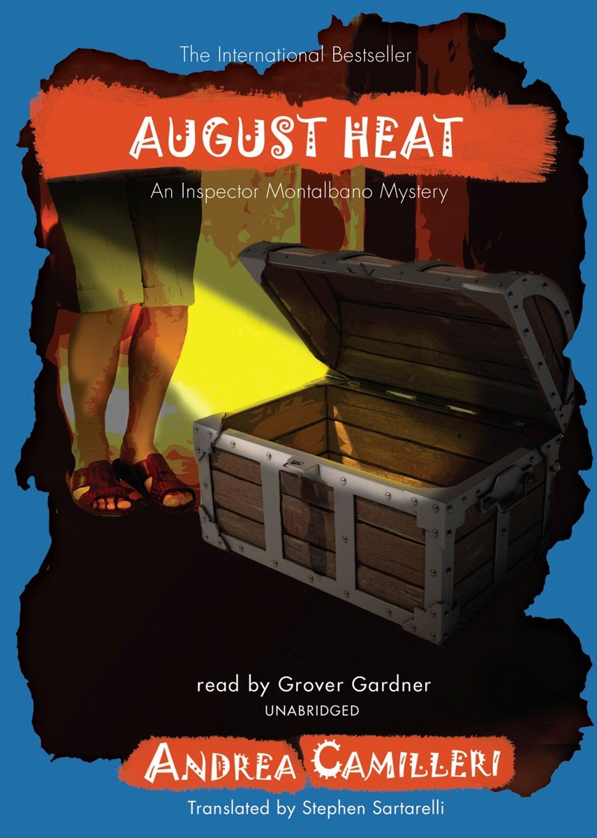 August Heat (An Inspector Montalbano Mystery),Used