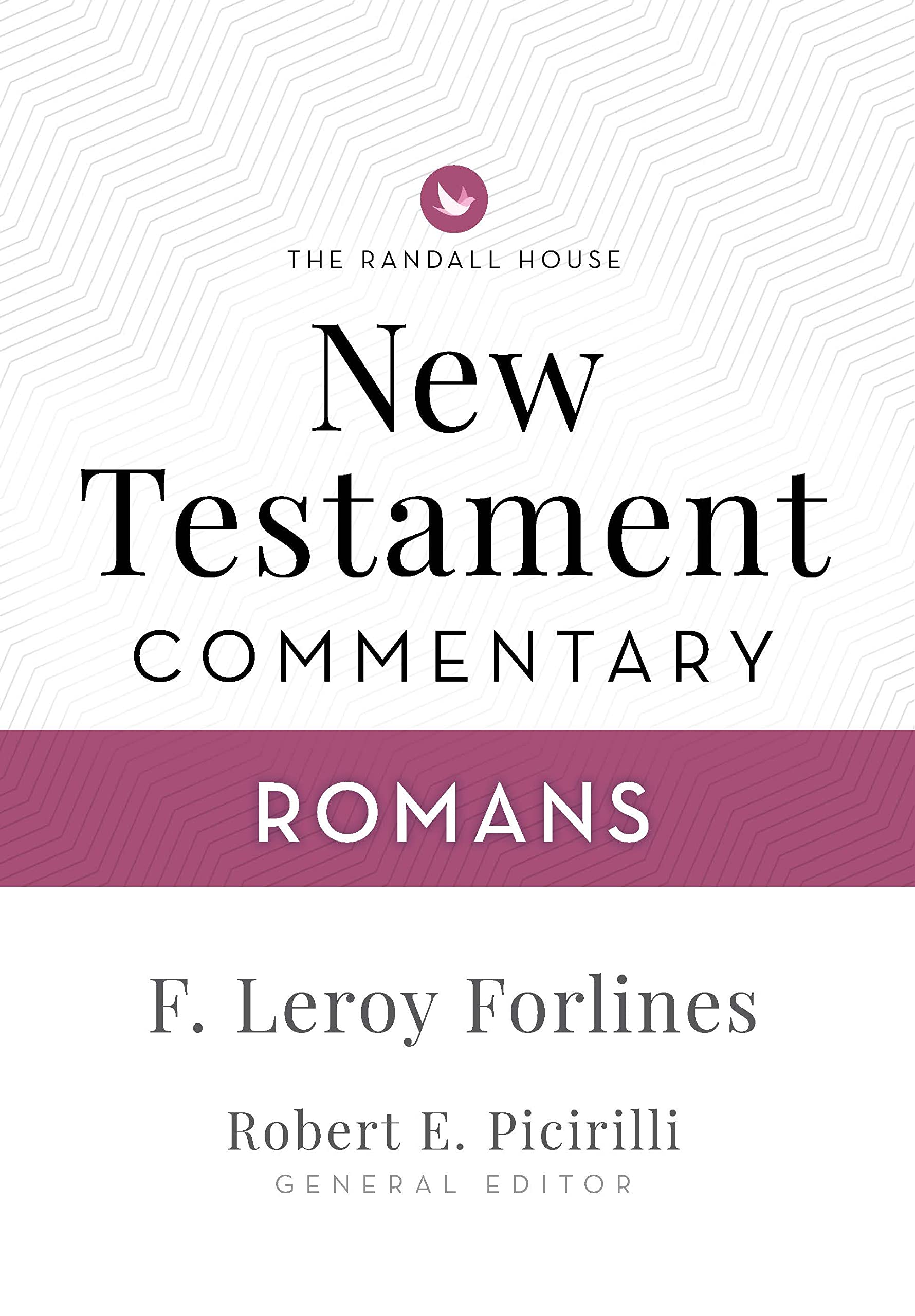 Randall House NT Bible Commentary: Romans (Randall House Bible Commentary),Used