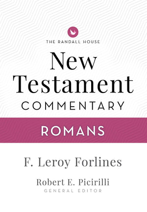 Randall House NT Bible Commentary: Romans (Randall House Bible Commentary),Used