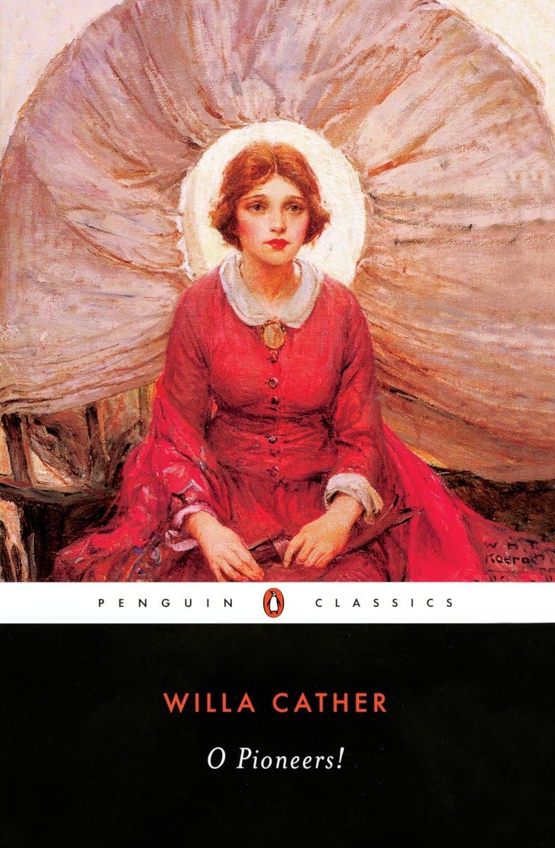 O Pioneers! (The Great Plains Trilogy),Used