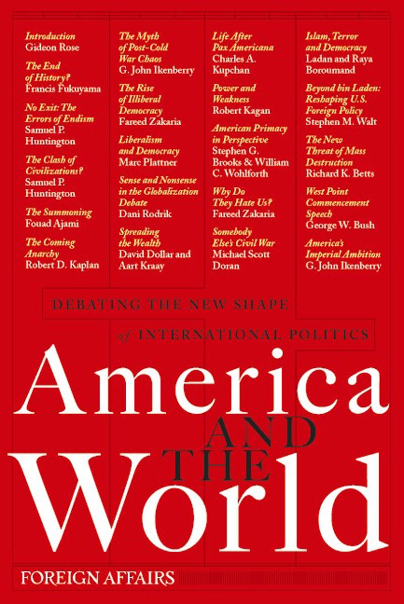 America And The World: Debating The New Shape Of International Politics