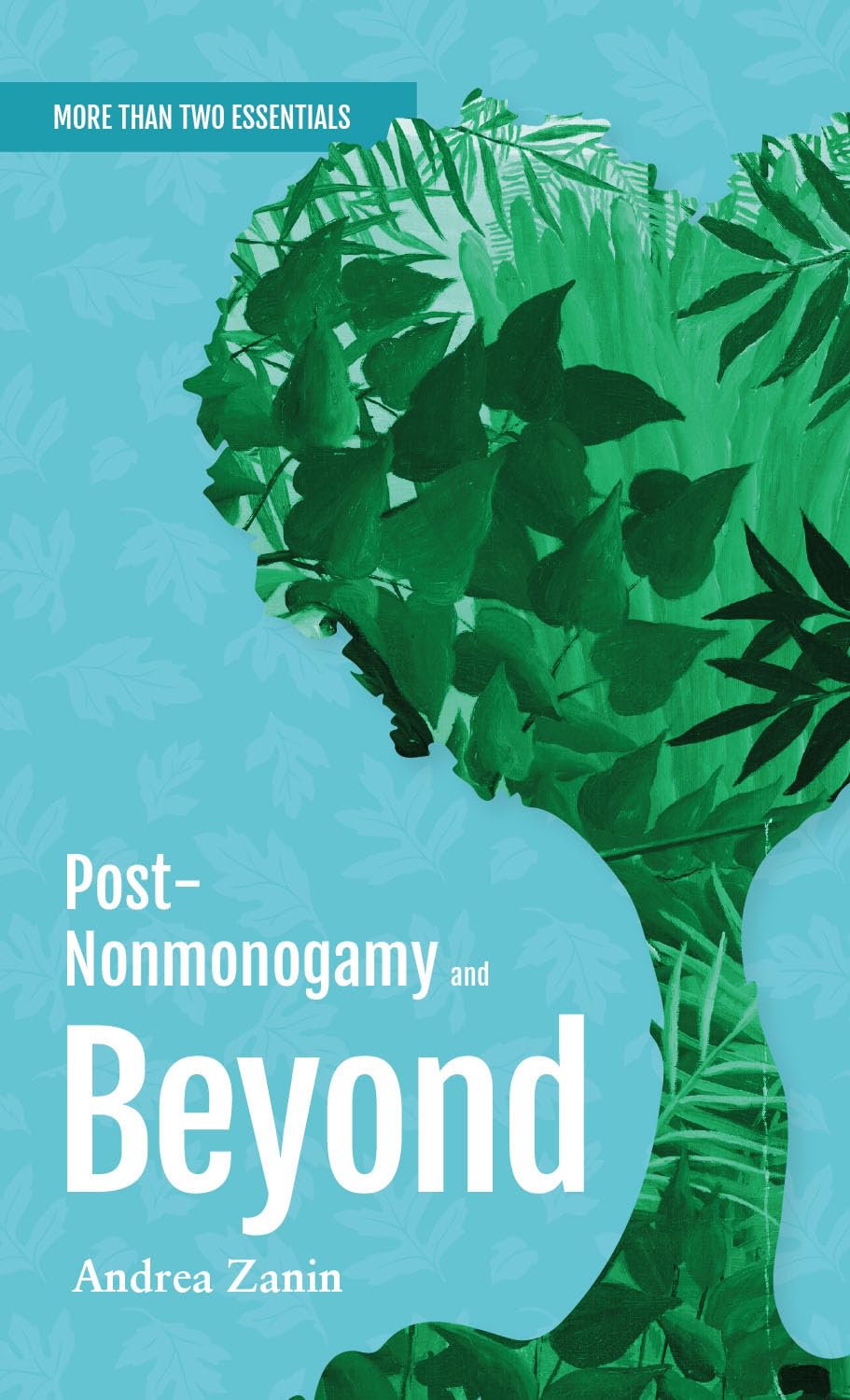 PostNonmonogamy and Beyond: More Than Two Essentials Guide (8),New