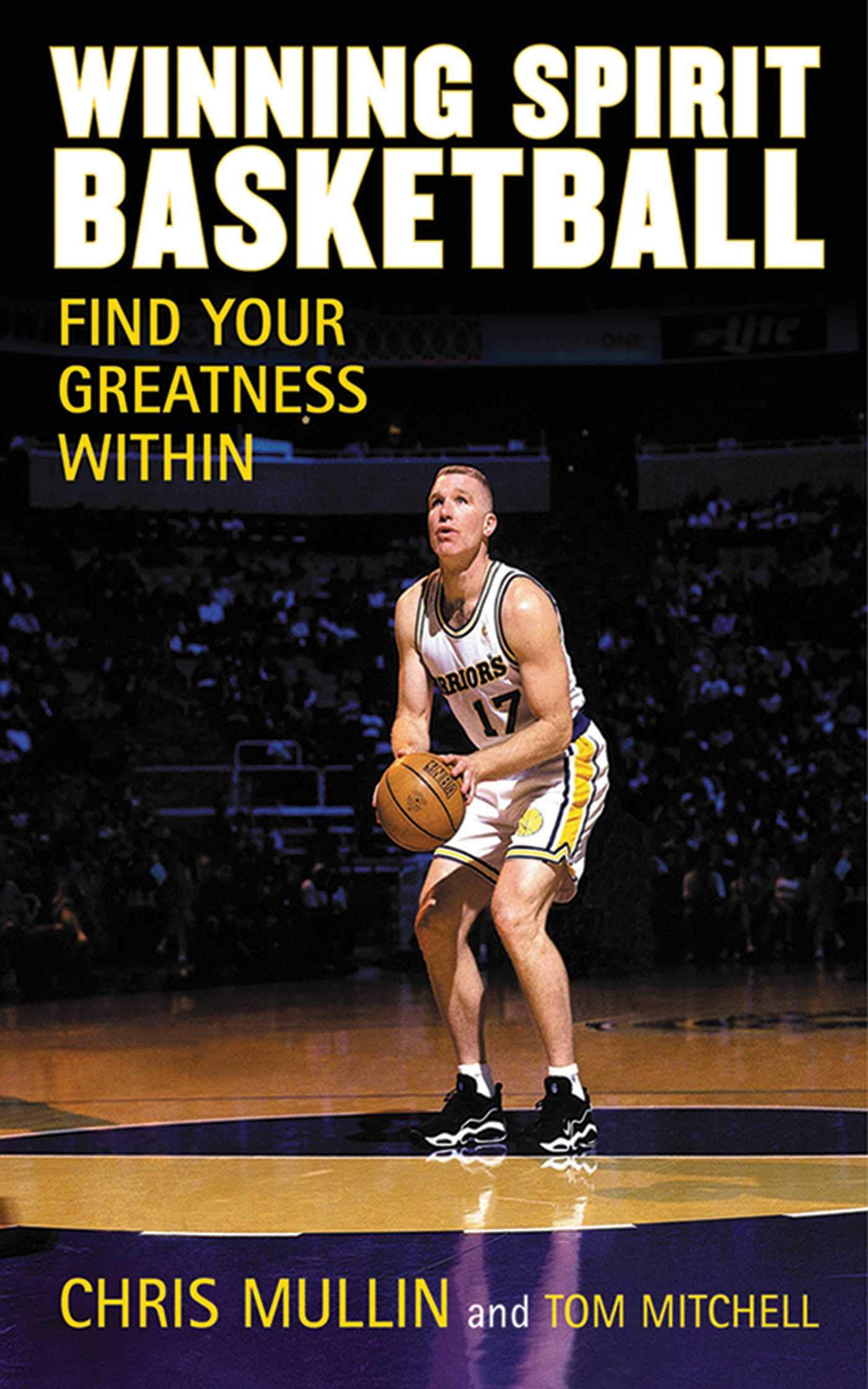 Winning Spirit Basketball: Find Your Greatness Within,Used