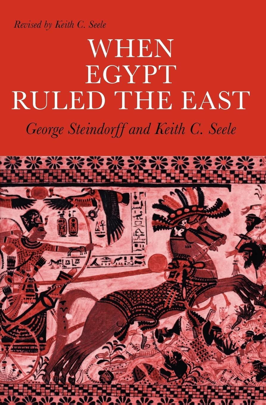 When Egypt Ruled the East (Phoenix Books),New