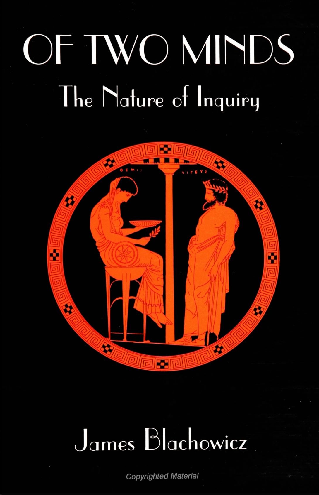 Of Two Minds: The Nature of Inquiry (S U N Y Series in Philosophy),Used