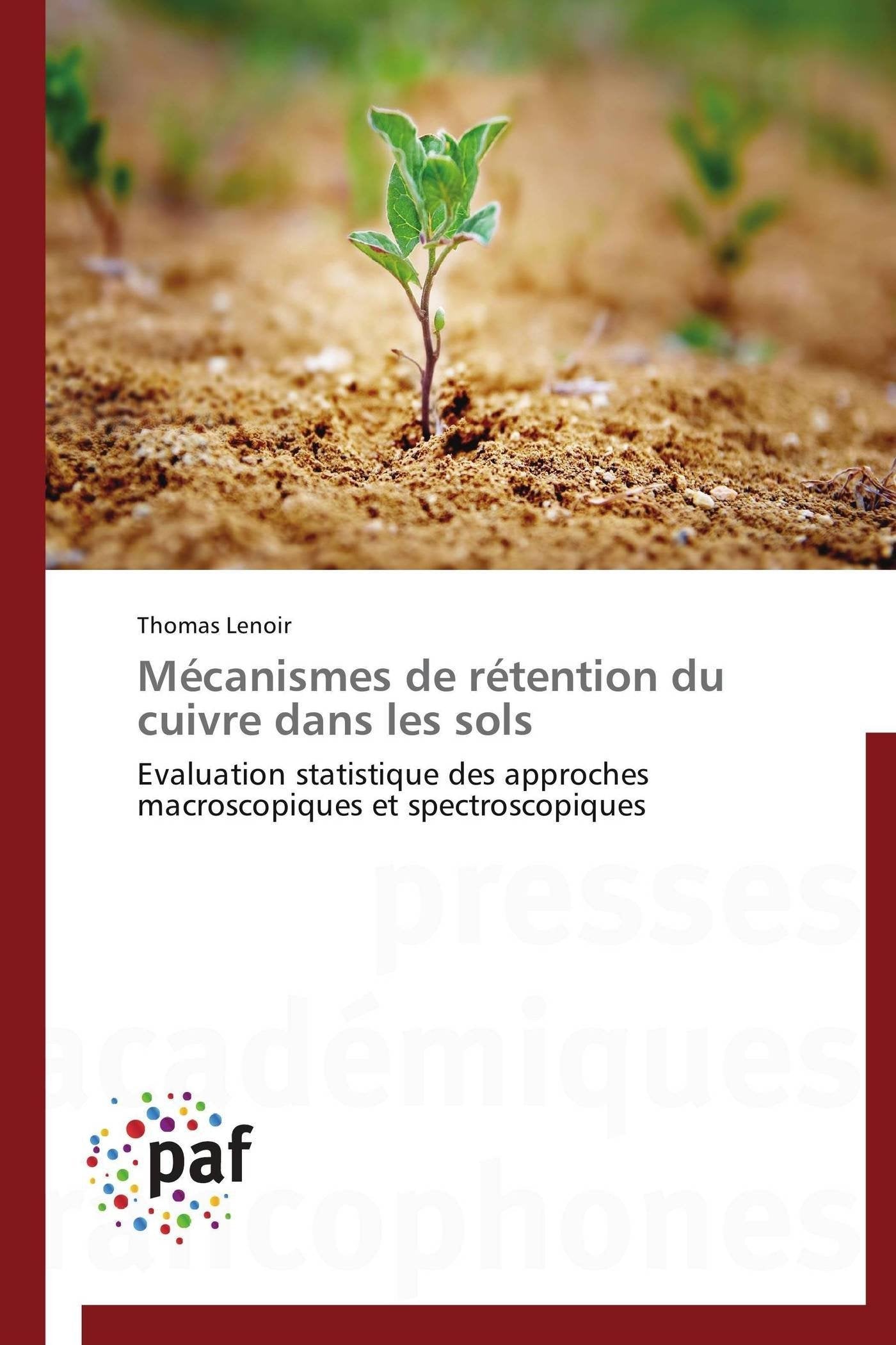 Mcanismes de rtention du cuivre dans les sols: Evaluation statistique des approches macroscopiques et spectroscopiques (Fren,Used