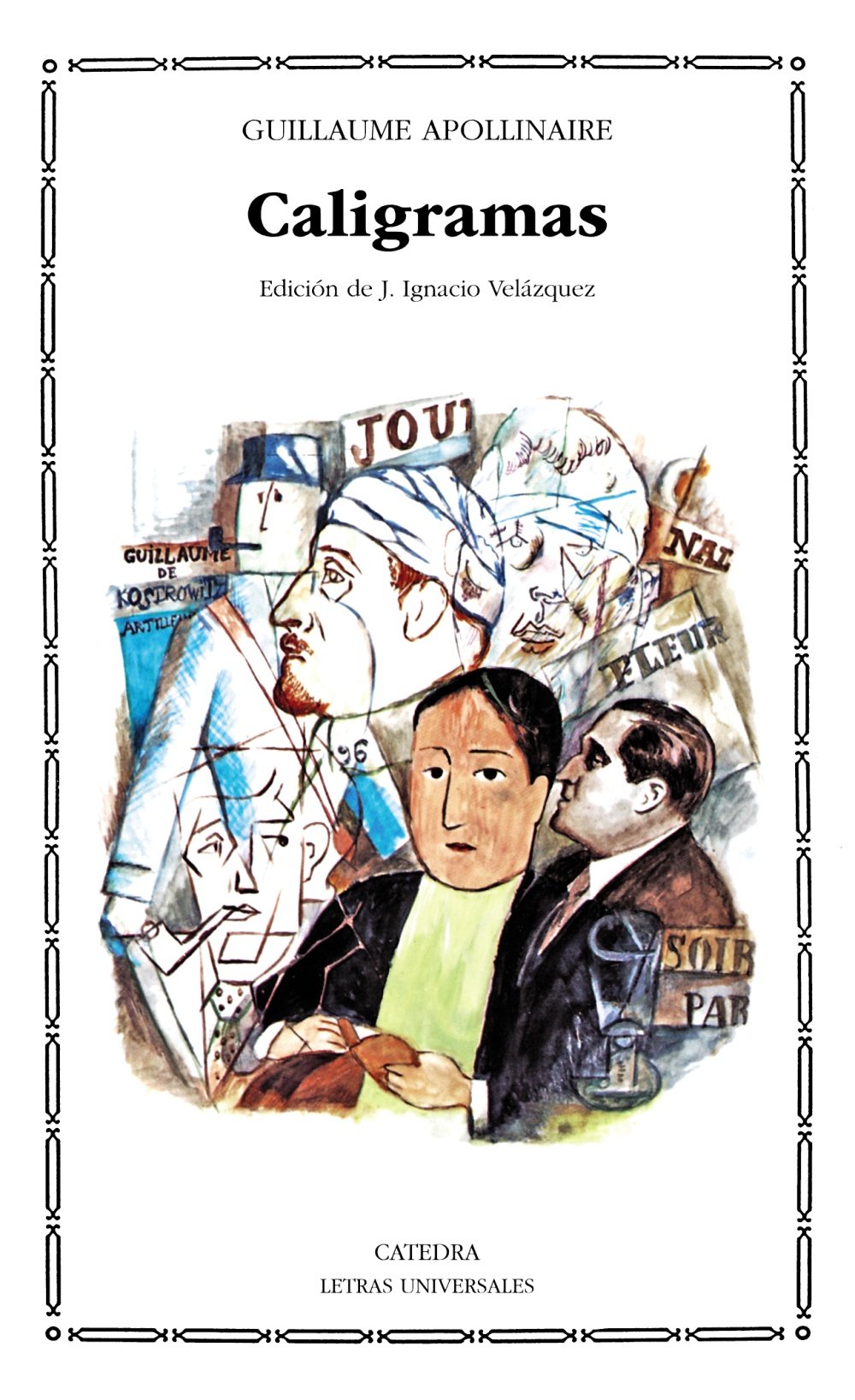 Caligramas (Letras Universales/ Universal Writings) (Spanish Edition),New