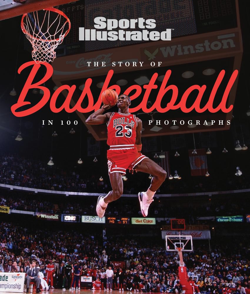 The Story Of Basketball In 100 Photographs,New
