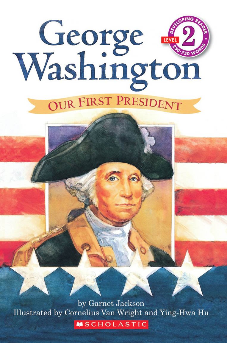 Scholastic Reader Level 2: George Washington,Used
