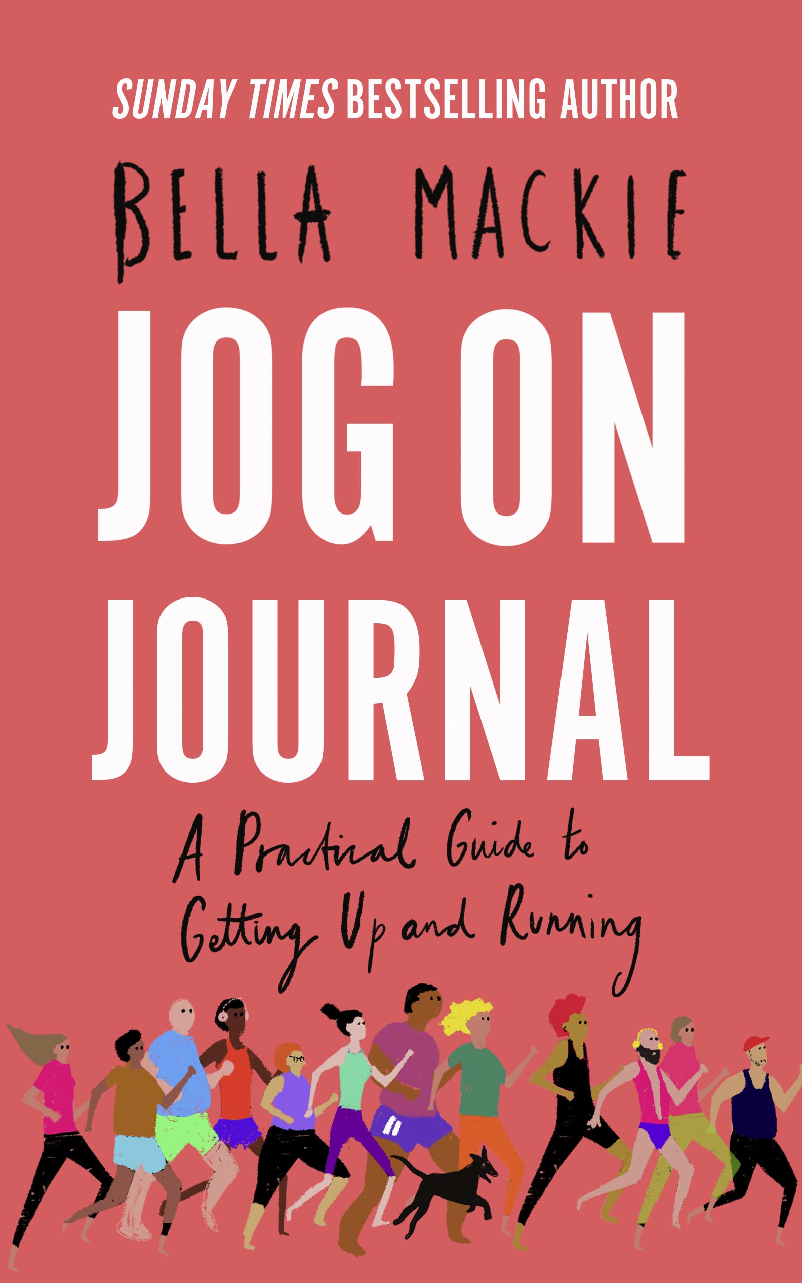 Jog on Journal: A Practical Guide to Getting Up and Running,Used