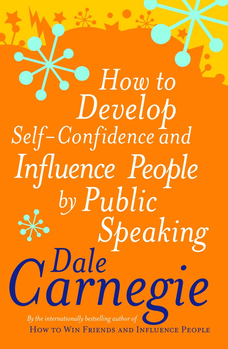 How to Develop SelfConfidence and Influence People by Public Speaking,Used