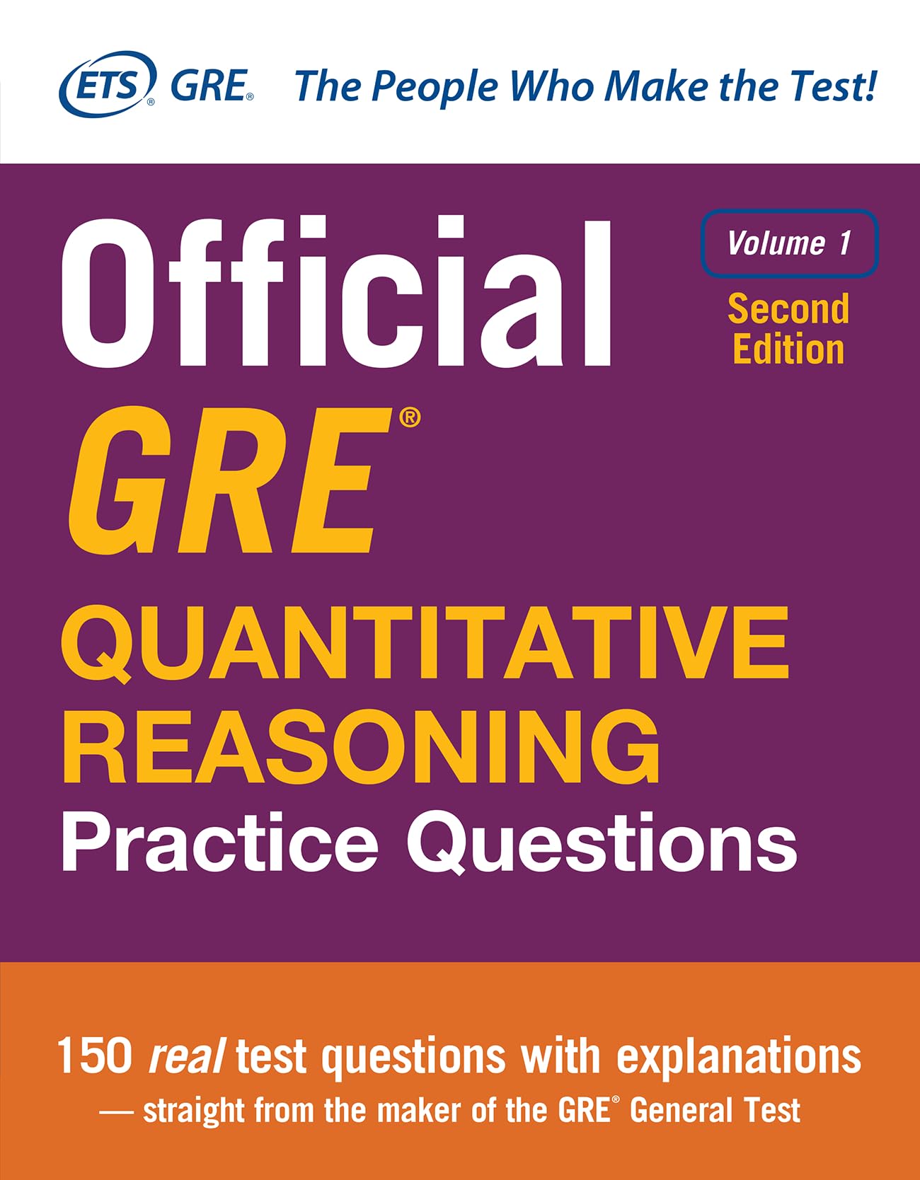 Official Gre Quantitative Reasoning Practice Questions, Second Edition, Volume 1