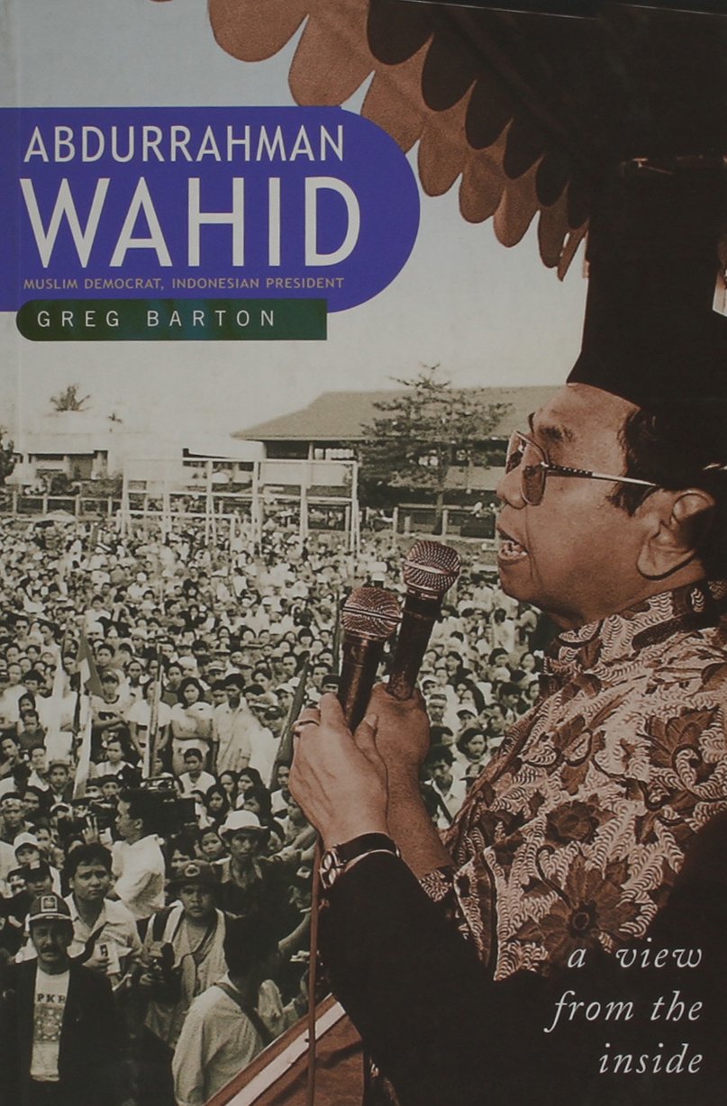 Abdurrahman Wahid: Muslim Democrat, Indonesian President,Used