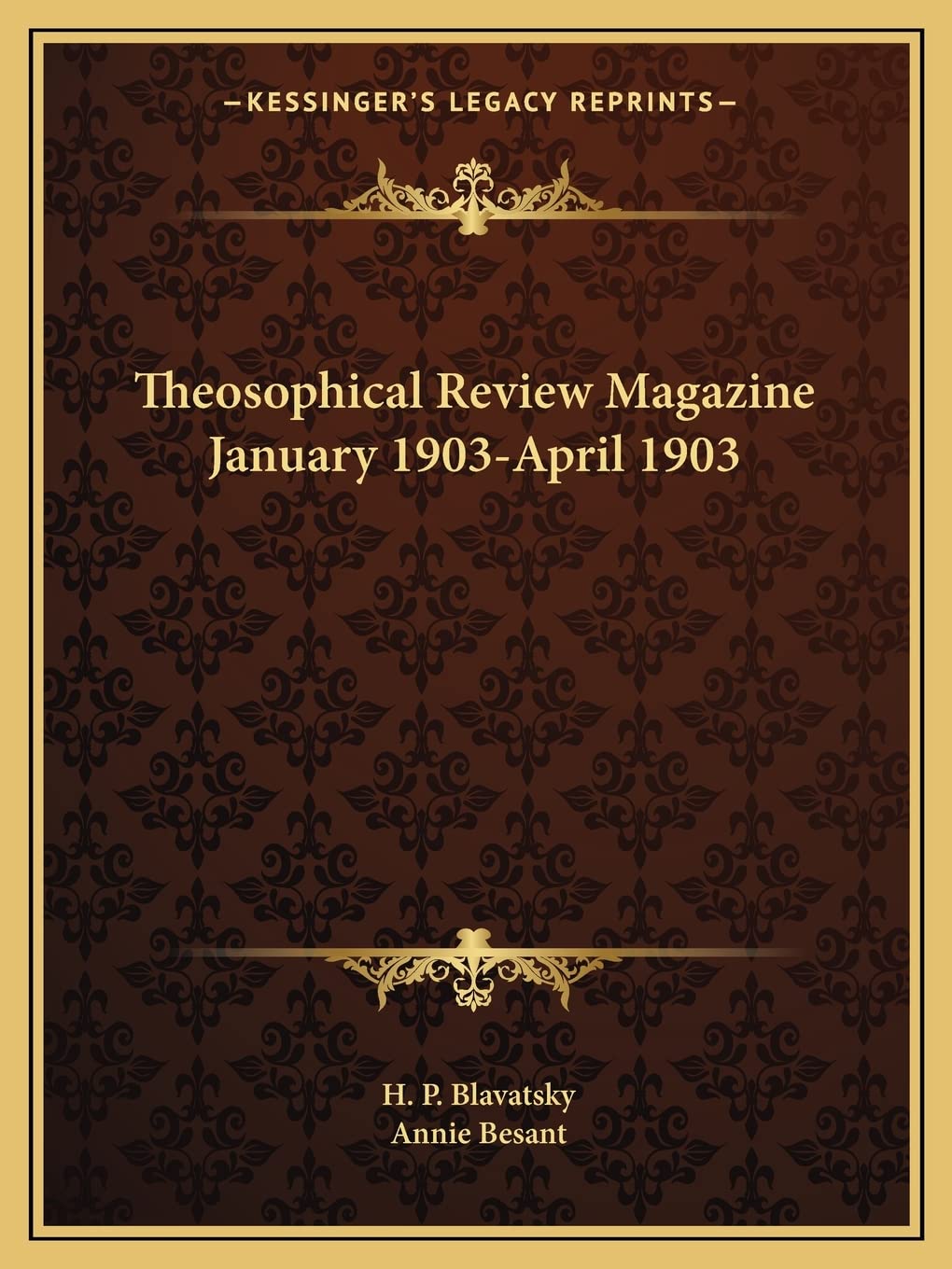 Theosophical Review Magazine January 1903April 1903,New