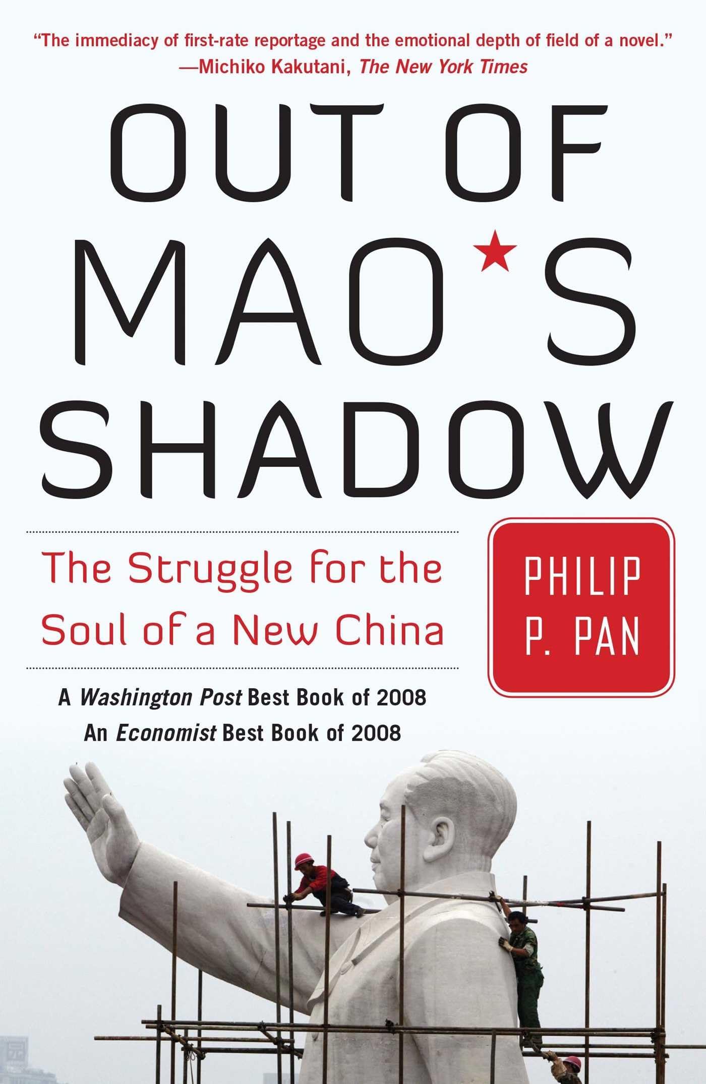 Out of Mao's Shadow: The Struggle for the Soul of a New China,Used