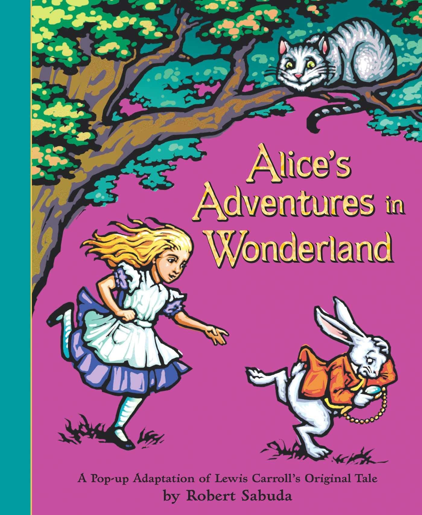 Alice's Adventures in Wonderland  The perfect gift with supersized popups!,Used