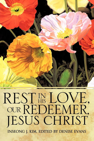 Rest In His Love, Our Redeemer, Jesus Christ,Used