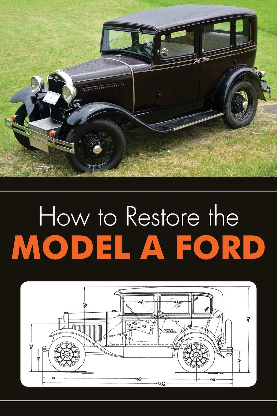 How To Restore The Model A Ford,Used