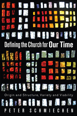 Defining The Church For Our Time,Used
