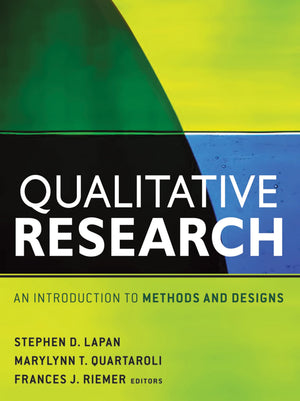 Qualitative Research: An Introduction To Methods And Designs