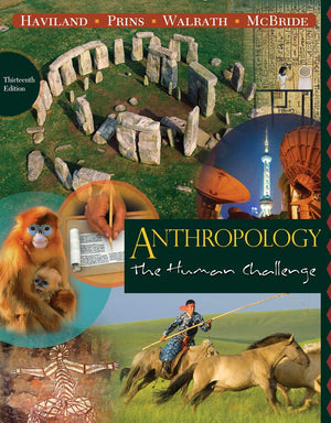 Anthropology: The Human Challenge,Used