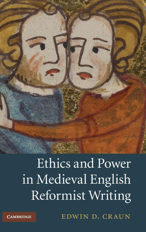 Ethics and Power in Medieval English Reformist Writing (Cambridge Studies in Medieval Literature, Series Number 76),Used