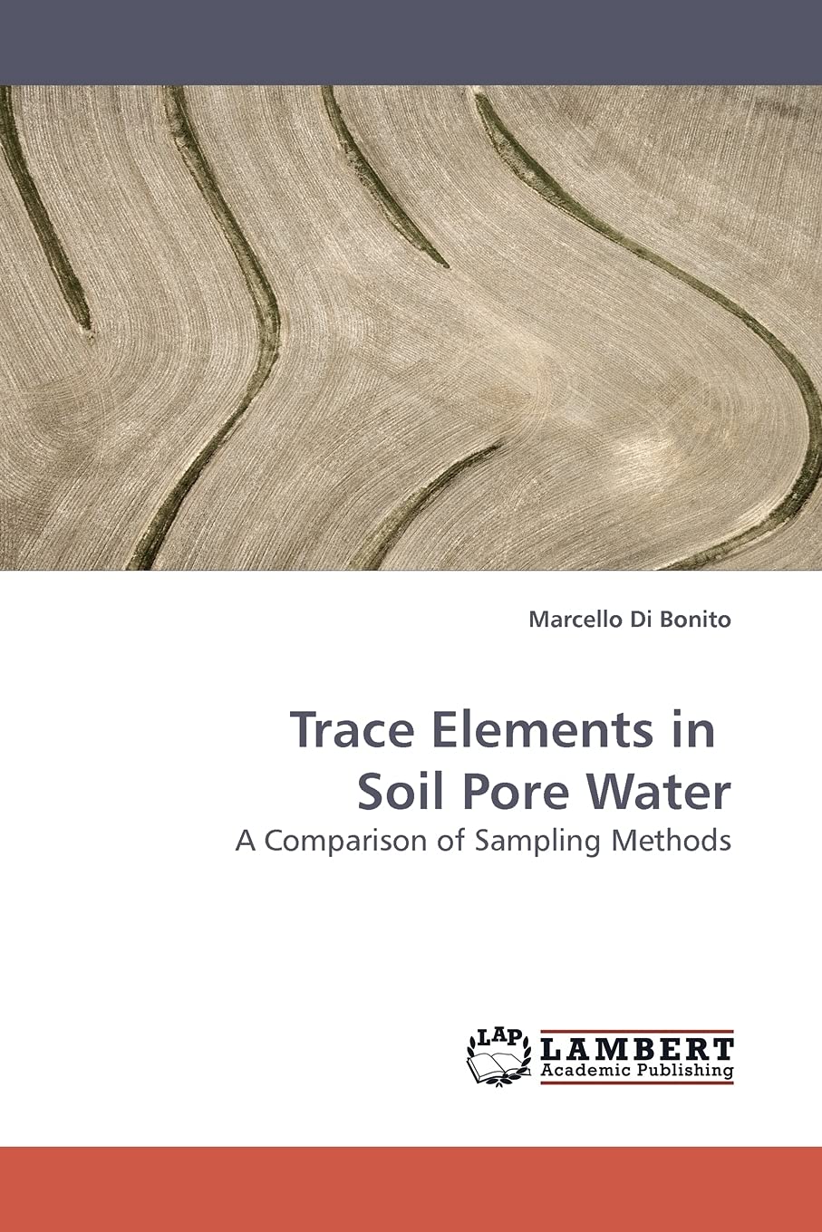 Trace Elements in Soil Pore Water: A Comparison of Sampling Methods,Used