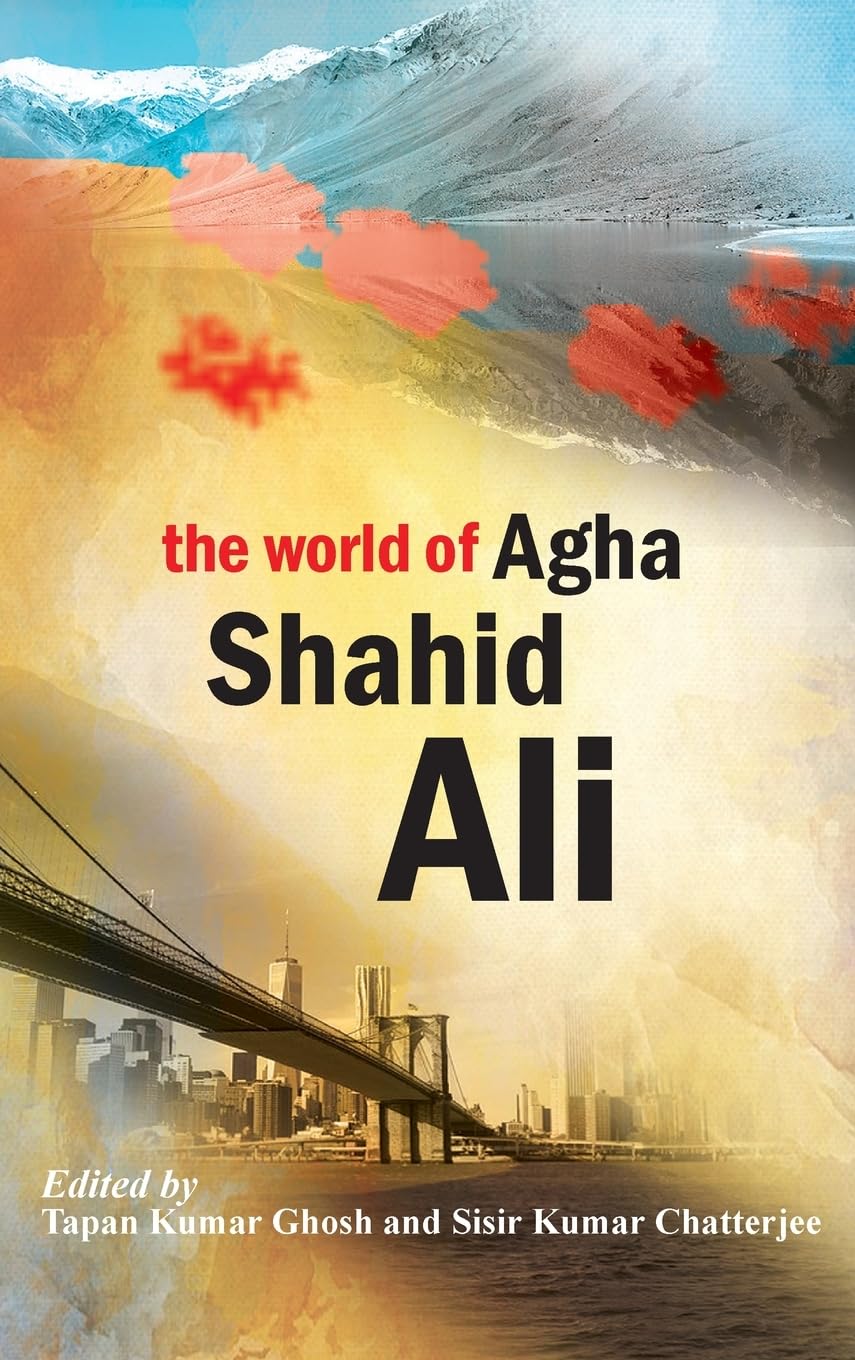 The World of Agha Shahid Ali,Used