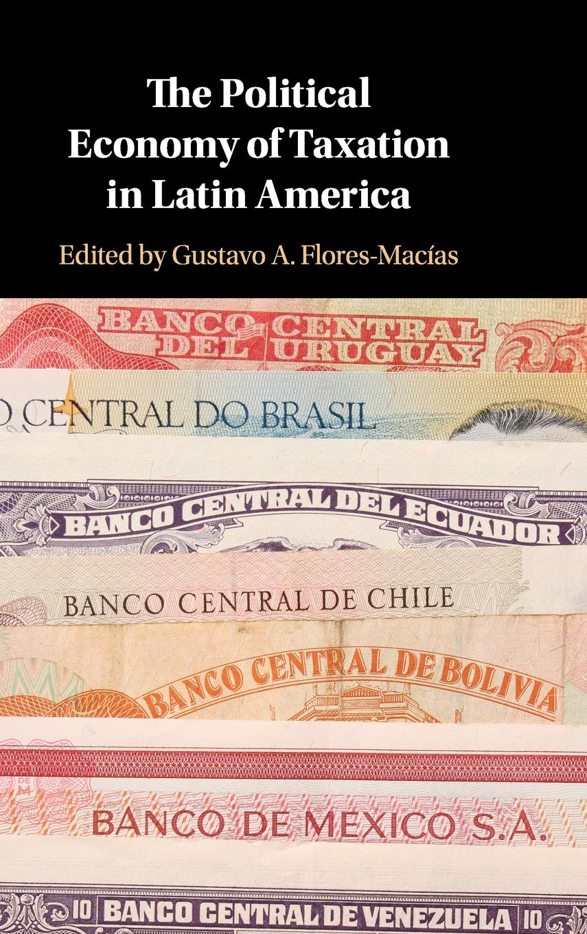 The Political Economy of Taxation in Latin America,Used