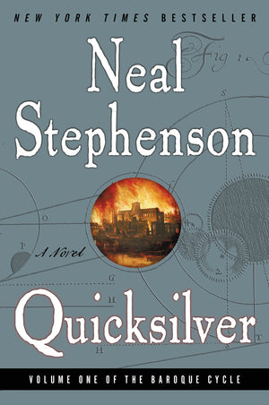 Quicksilver (The Baroque Cycle, Vol. 1) (The Baroque Cycle, 1),Used