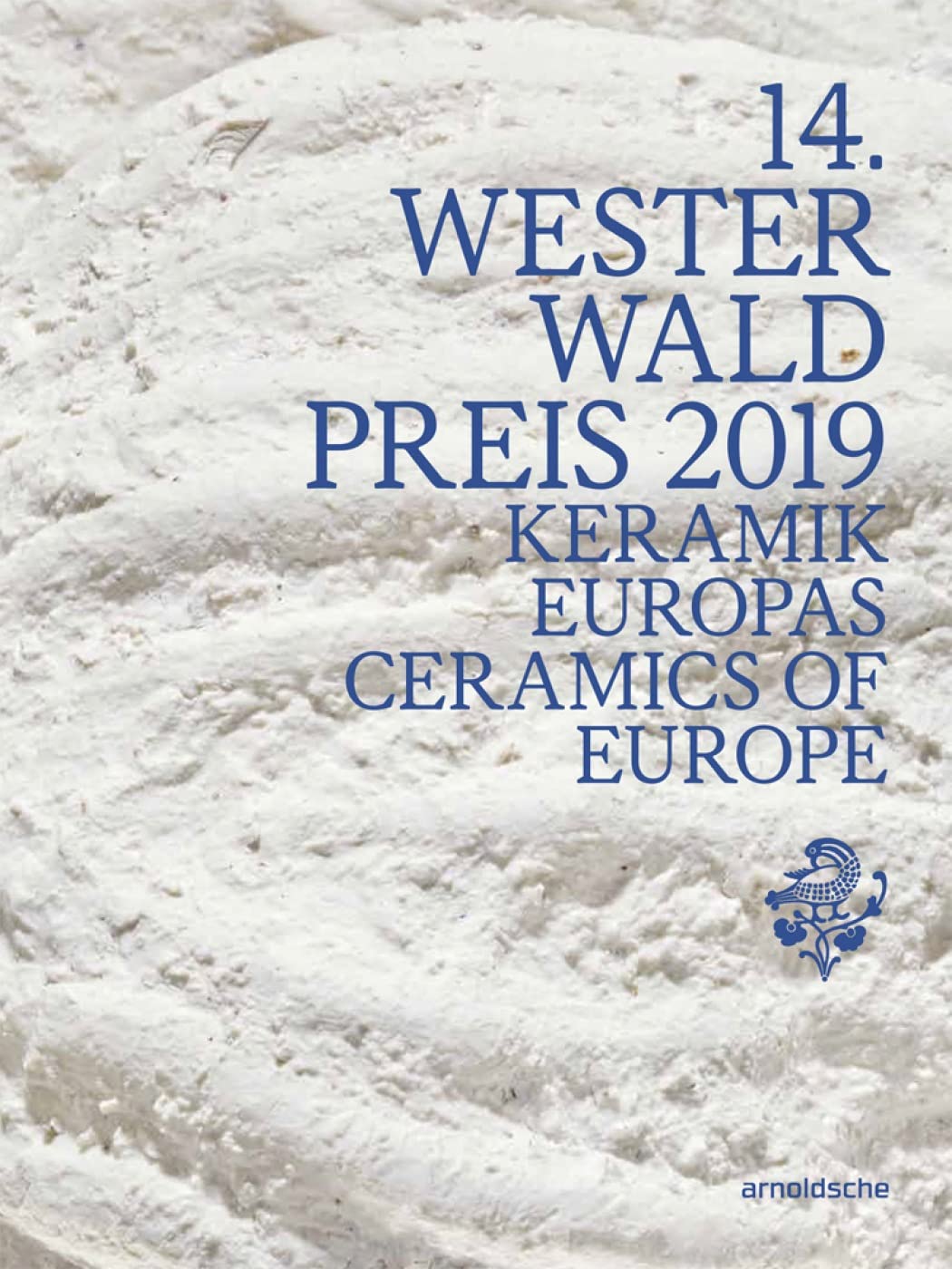 14th Westerwald Prize 2019 (Westerwald Prize, 14) (English and German Edition),Used