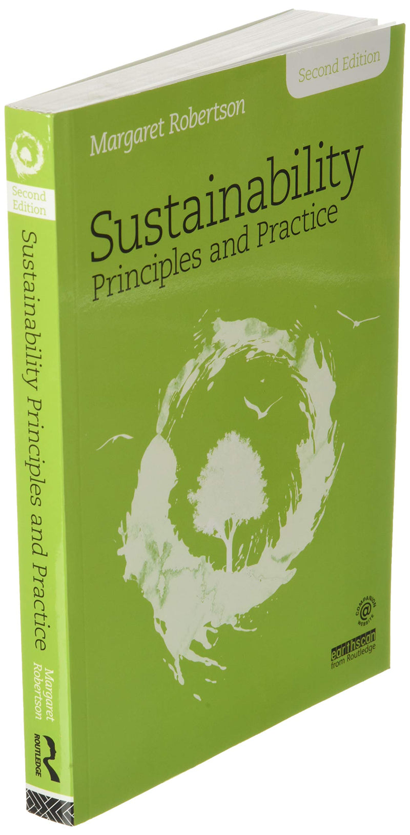 Sustainability Principles and Practice,New