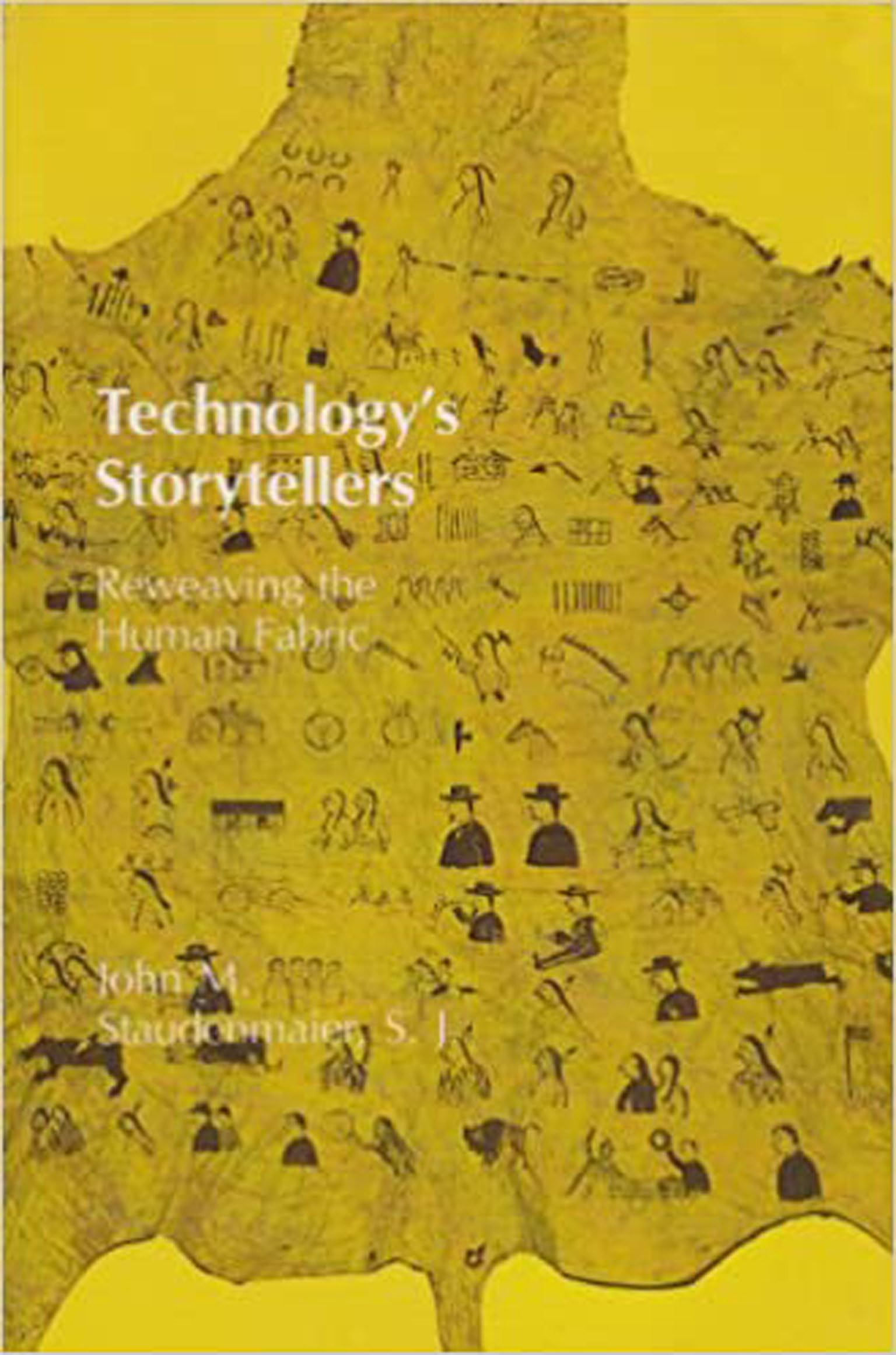 Technology's Storytellers: Reweaving the Human Fabric,Used
