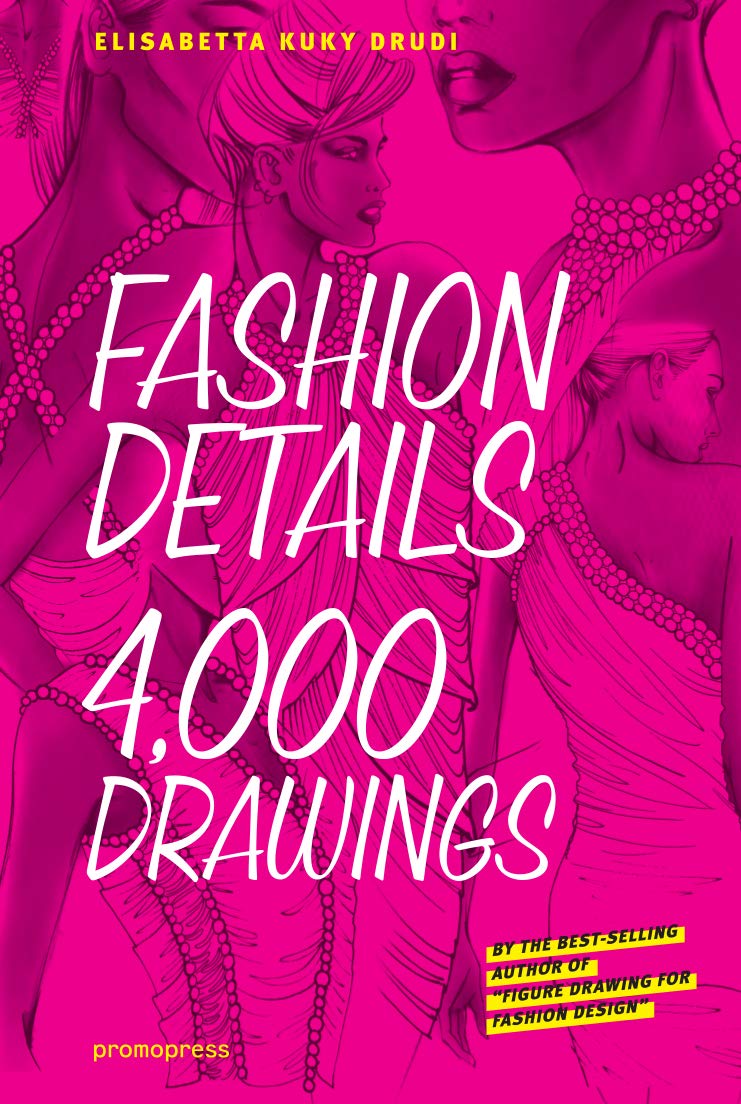 Fashion Details: 4000 Drawings,Used