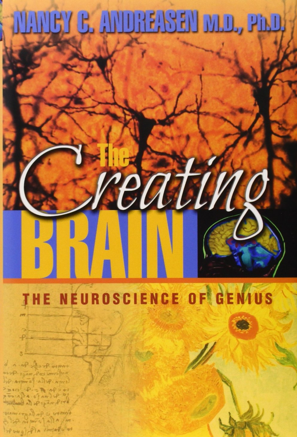 The Creating Brain: The Neuroscience of Genius,Used
