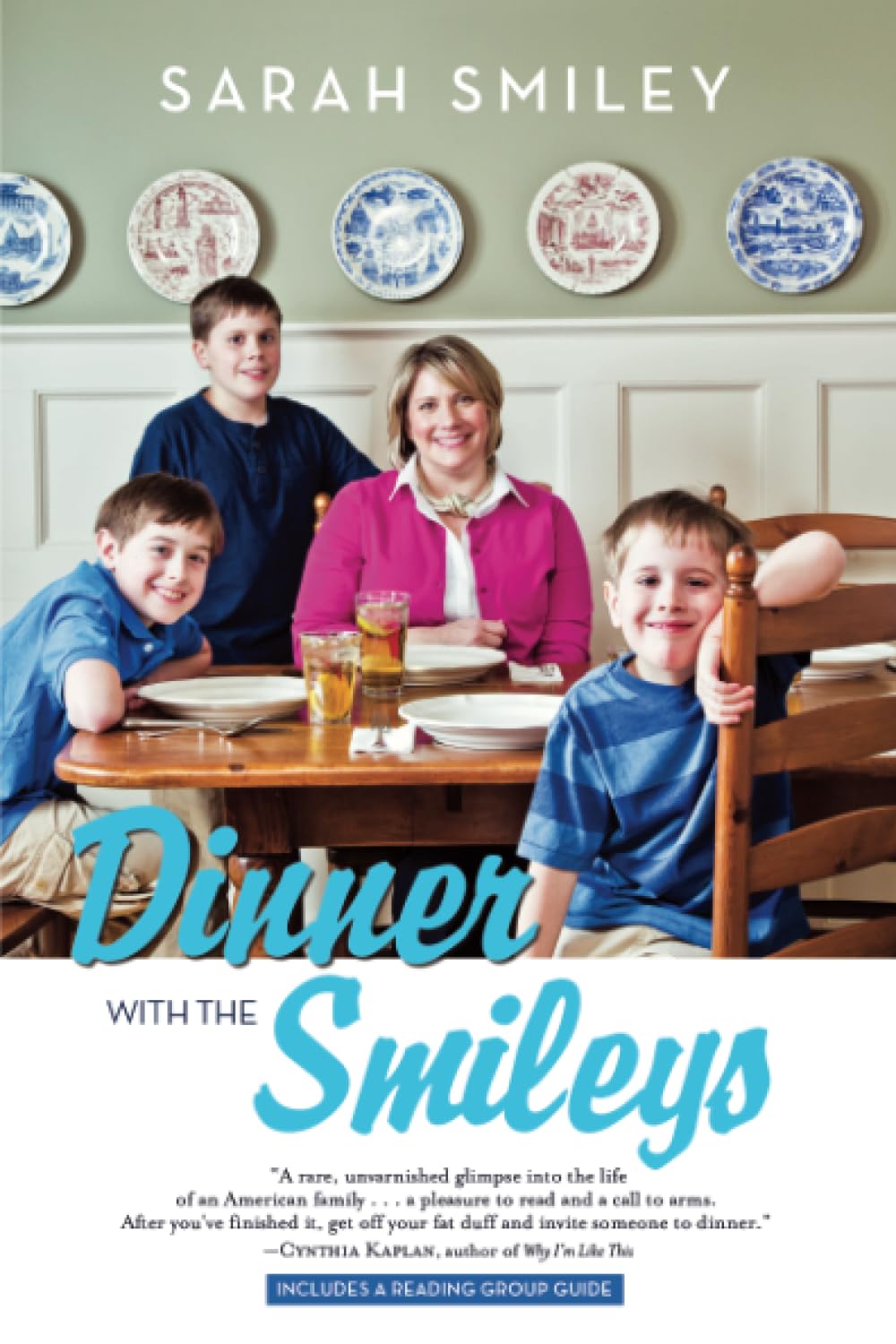 Dinner With The Smileys