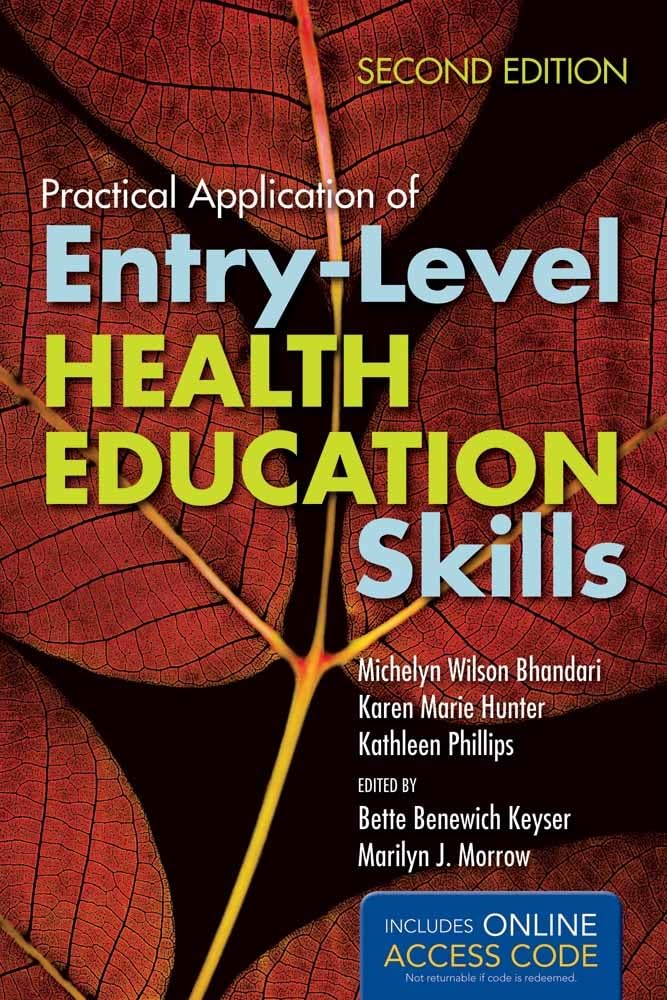 Practical Application of EntryLevel Health Education Skills,Used