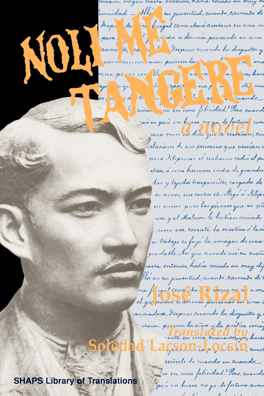 Noli Me Tangere: A Novel (Shaps Library Of Translations)-new