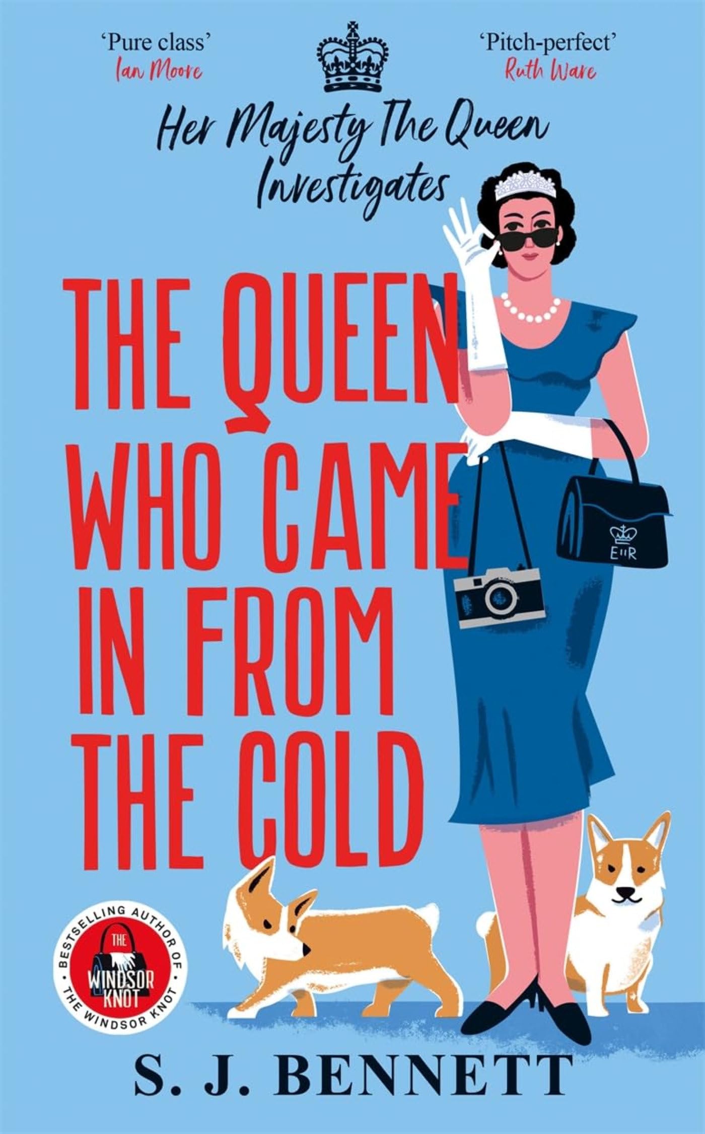 The Queen Who Came In From The Cold: Her Majesty The Queen Investigates