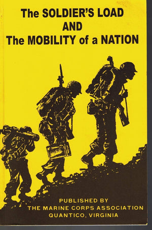 The Soldier'S Load And The Mobility Of A Nation,New