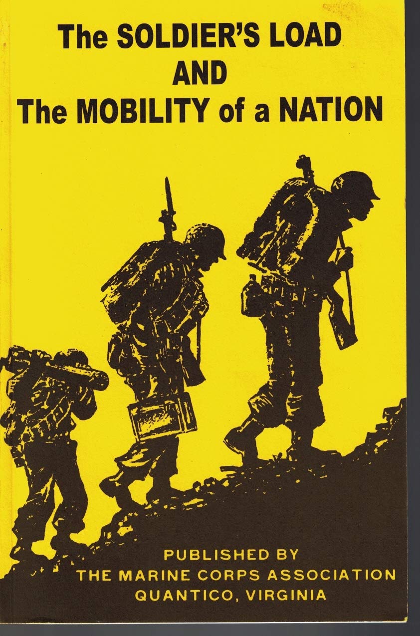 The Soldier'S Load And The Mobility Of A Nation,New