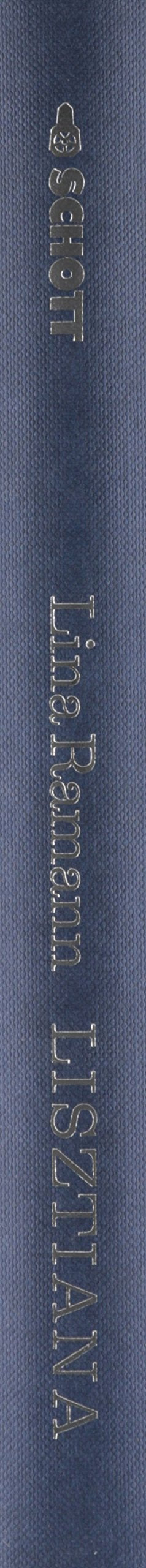 Lisztiana: Erinnerungen an Franz Liszt in Tagebuchblattern, Briefen und Dokumenten aus den Jahren 18731886/87,New