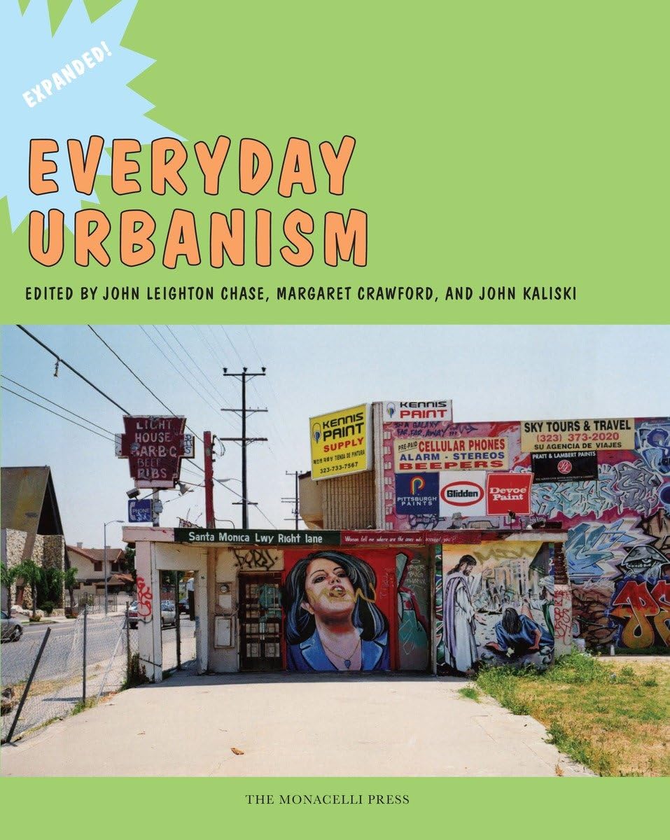 Everyday Urbanism: Expanded,Used