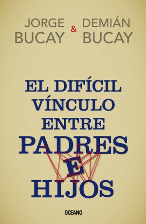 El difcil vnculo entre padres e hijos (Spanish Edition),Used
