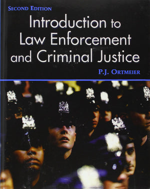 Introduction to Law Enforcement and Criminal Justice (2nd Edition),New