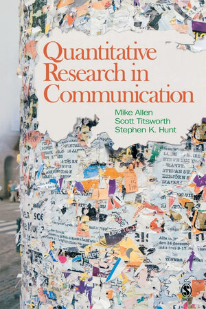 Quantitative Research in Communication,New
