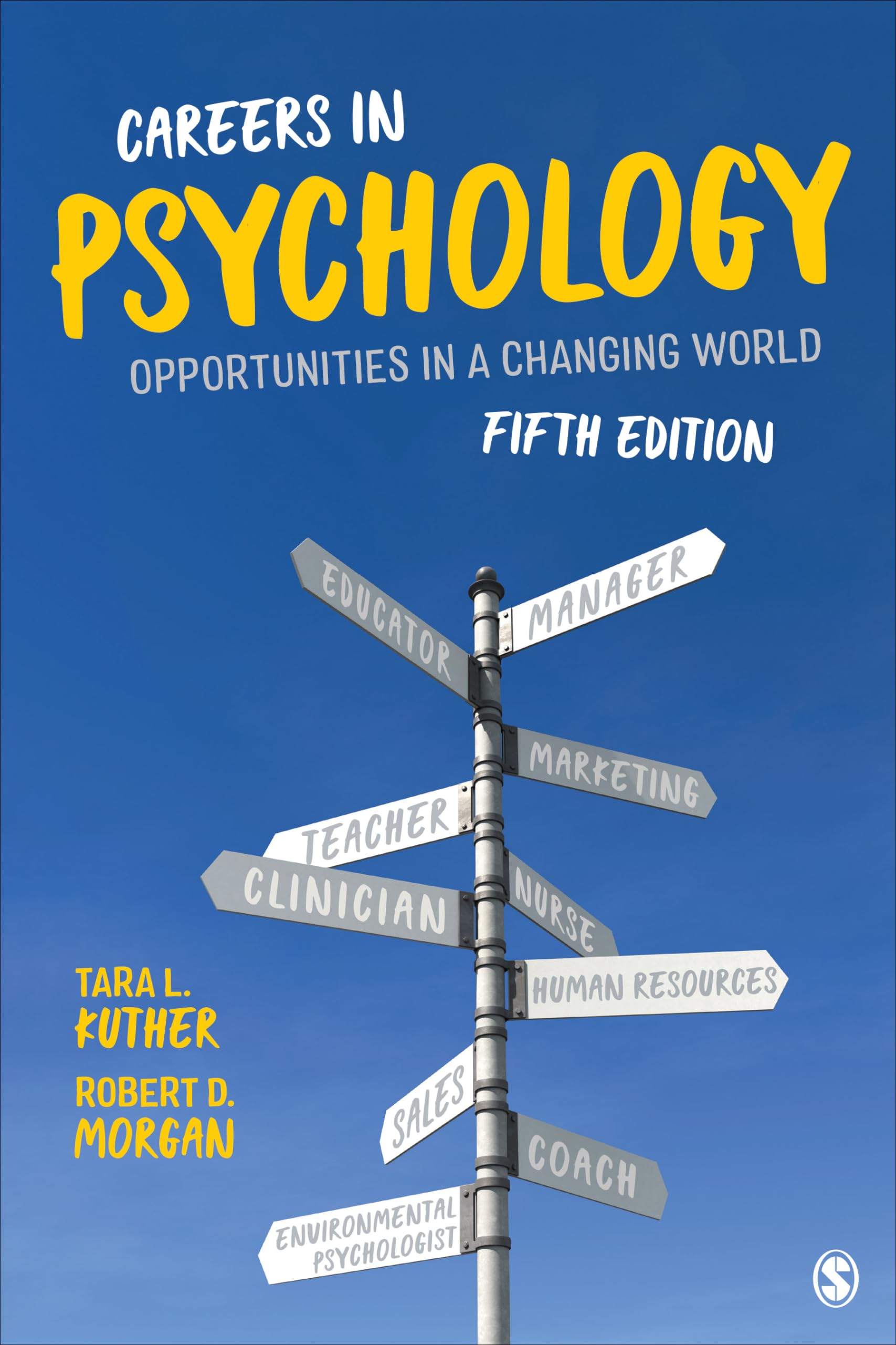 Careers In Psychology: Opportunities In A Changing World,Used