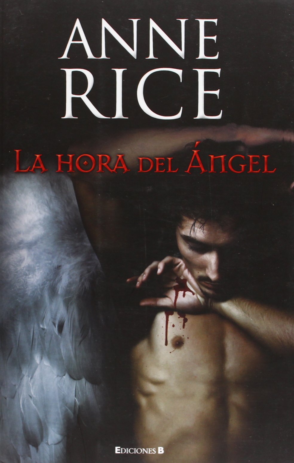 La hora del ngel (Crnicas Anglicas 1) (Spanish Edition),Used