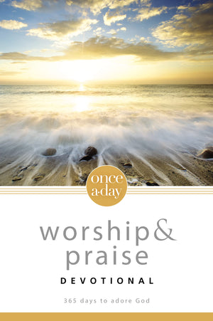 NIV, OnceADay Worship and Praise Devotional, Paperback: 365 Days to Adore God,Used